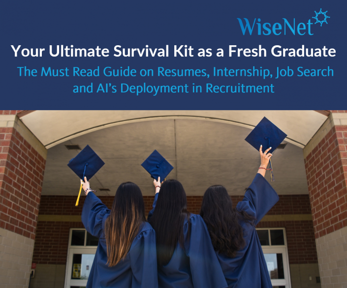  Your Ultimate Survival Kit as a Fresh Graduate – On resumes, internships, job s