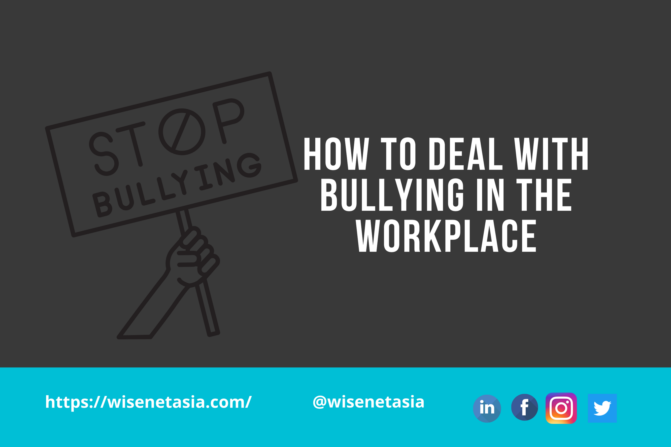How to deal with bullying in the workplace