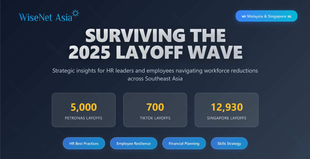 Surviving the 2025 layoff wave in Singapore and Malaysia